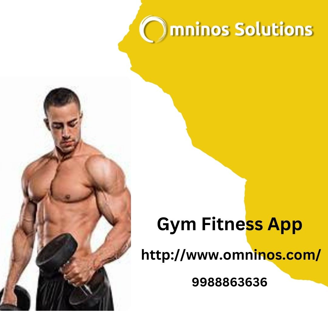 Gym Fitness App |  Omnios Solutions     Looking fo..