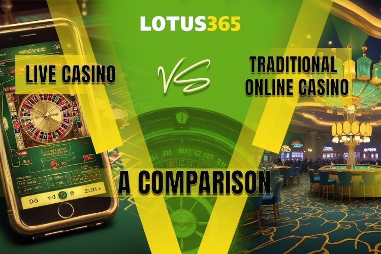 Live Casino vs Traditional Online Casino: A Comparison - Rackons - Free Classified Ad in India, Post Free ads , Sell Anything, Buy Anything