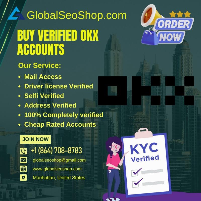 Buy Verified OKX Accounts From GlobalSeoShop -